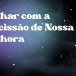Sonhar com a procissão de Nossa Senhora