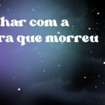 Sonhar com a sogra que morreu