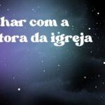 Sonhar com a pastora da igreja