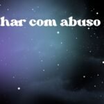 Sonhar com abuso