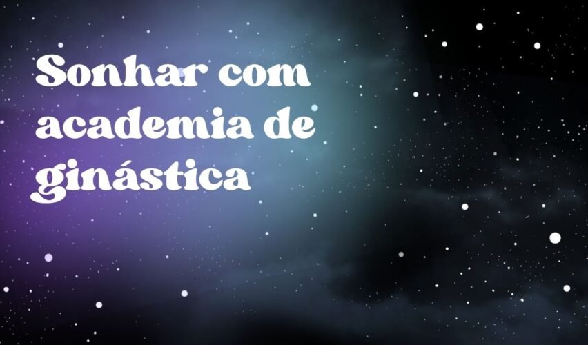 Sonhar com academia de ginástica