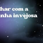Sonhar com a vizinha invejosa