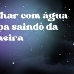 Sonhar com água limpa saindo da torneira