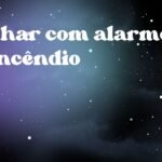 Sonhar com alarme de incêndio
