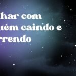 Sonhar com alguém caindo e morrendo