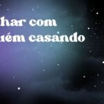 Sonhar com alguém casando