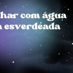 Sonhar com água suja esverdeada