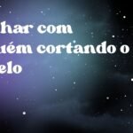 Sonhar com alguém cortando o cabelo