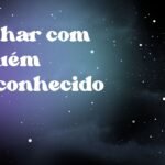 Sonhar com alguém desconhecido