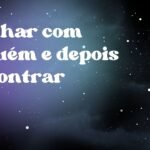 Sonhar com alguém e depois encontrar