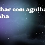 Sonhar com agulha e linha