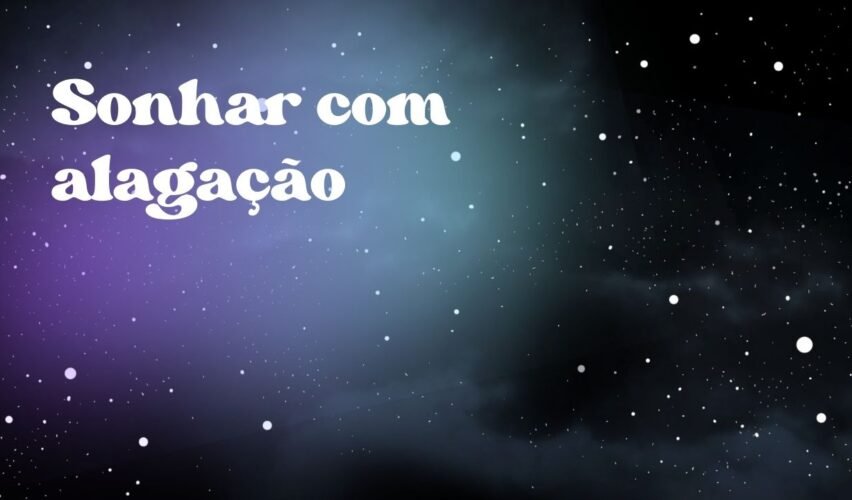 Sonhar com alagação
