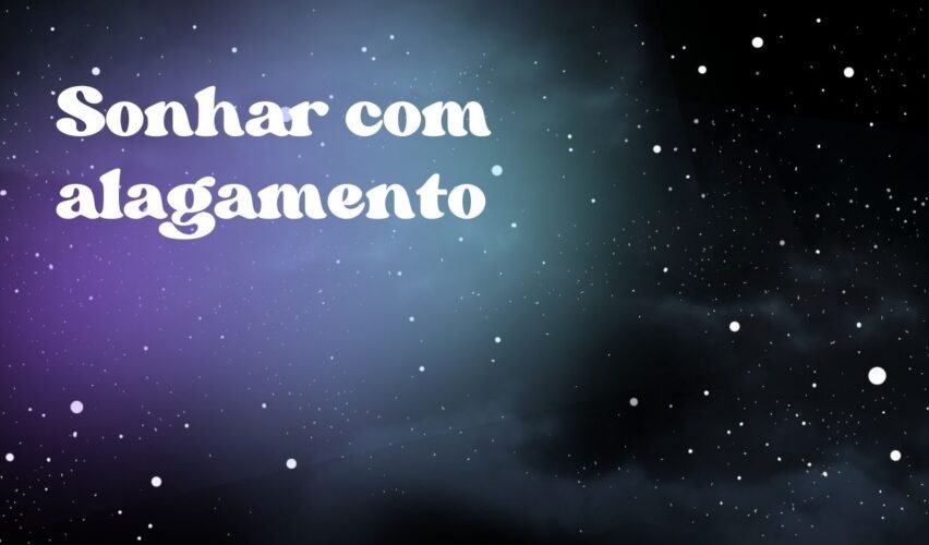 Sonhar com alagamento
