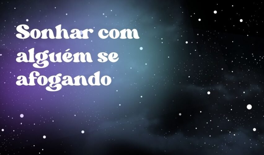 Sonhar com alguém se afogando
