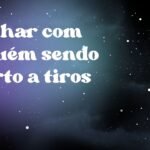 Sonhar com alguém sendo morto a tiros