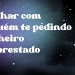 Sonhar com alguém te pedindo dinheiro emprestado