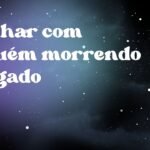 Sonhar com alguém morrendo afogado