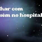 Sonhar com alguém no hospital