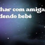 Sonhar com amiga perdendo bebê