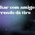 Sonhar com amigo morrendo de tiro