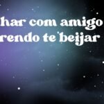 Sonhar com amigo querendo te beijar