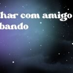 Sonhar com amigo roubando
