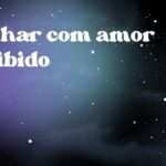 Sonhar com amor proibido