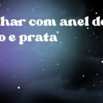 Sonhar com anel de ouro e prata