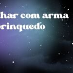 Sonhar com arma de brinquedo