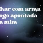 Sonhar com arma de fogo apontada para mim