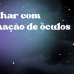 Sonhar com armação de óculos