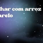 Sonhar com arroz amarelo