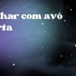 Sonhar com avó morta