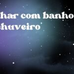 Sonhar com banho no chuveiro