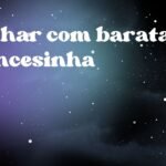 Sonhar com barata francesinha