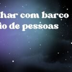 Sonhar com barco cheio de pessoas