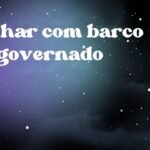 Sonhar com barco desgovernado