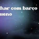 Sonhar com barco pequeno