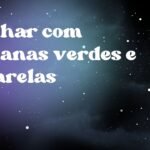 Sonhar com bananas verdes e amarelas