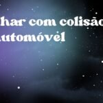 Sonhar com colisão de automóvel