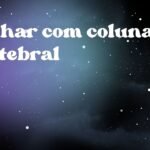 Sonhar com coluna vertebral