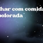 Sonhar com comida embolorada