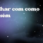 Sonhar com como alguém