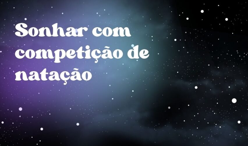 Sonhar com competição de natação