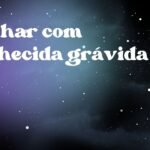 Sonhar com conhecida grávida