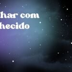 Sonhar com conhecido