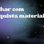 Sonhar com conquista material