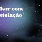Sonhar com constelação