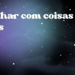 Sonhar com coisas boas