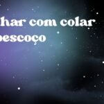 Sonhar com colar no pescoço